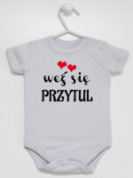 Weź Się Przytul z Serduszkami - body z napisami dla dzieci - Szary - Krótki rękaw