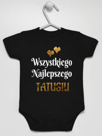 Wszystkiego Najlepszego Tatusiu z Serduszkami - body dla dzieci z nadrukiem - Czarny - Krótki rękaw
