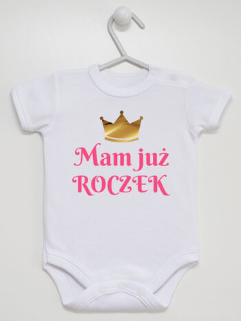 Mam Już Roczek Róż - body niemowlęce dla dziewczynki - Biały - Krótki rękaw