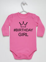 Na Urodziny #Birthday Girl - bodziak dla dziewczynki - Ciemny Różowy - Długi rękaw