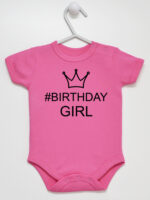 Na Urodziny #Birthday Girl - bodziak dla dziewczynki - Ciemny Różowy - Krótki rękaw