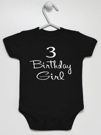 Trójka i Napis Birthday Girl - body dla dziewczynki na trzecie urodziny - Czarny - Krótki rękaw