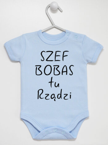 Szef Bobas Tu Rządzi - bodziak z nadrukiem dla dziecka - Błękitny - Krótki rękaw