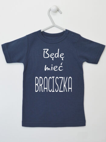 Będę Mieć Braciszka - koszulka dla niemowląt - Granatowy - Koszulka krótki rękaw