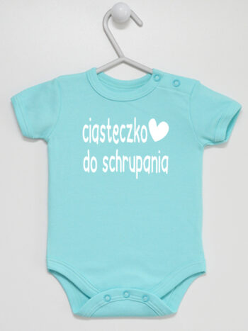 Ciasteczko Do Schrupania - body dla maluszka z nadrukiem - Miętowy - Krótki rękaw