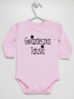 Gwiazdeczka Tatusia - body dziewczęce dla niemowląt z nadrukiem - Różowy - Długi rękaw Gwiazdeczka Tatusia - body dziewczęce dla niemowląt z nadrukiem - Różowy - Długi rękaw