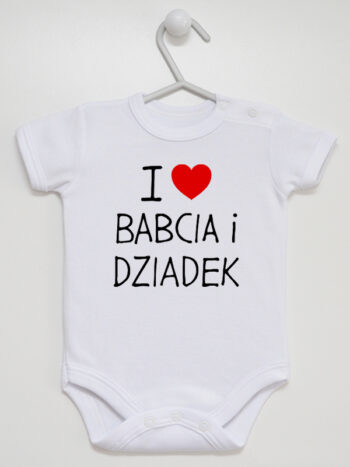 I Love Babcia I Dziadek Napis z Sercem Czerwonym - bodziak dla dzieci - Biały - Krótki rękaw