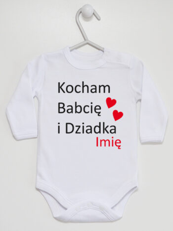 Kocham Babcię I Dziadka z Imieniem Dziecka - bodziak personalizowany - Biały - Długi rękaw