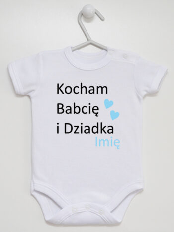 Kocham Babcię I Dziadka + Imię Niemowlaka - body dla chłopca - Biały - Krótki rękaw
