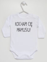 Kocham Cię Mamusiu - bodziak niemowlęcy - Biały - Długi rękaw