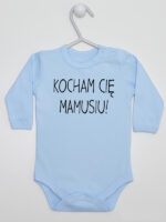 Kocham Cię Mamusiu - bodziak niemowlęcy - Błękitny - Długi rękaw