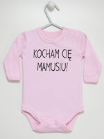 Kocham Cię Mamusiu - bodziak niemowlęcy - Różowy - Długi rękaw