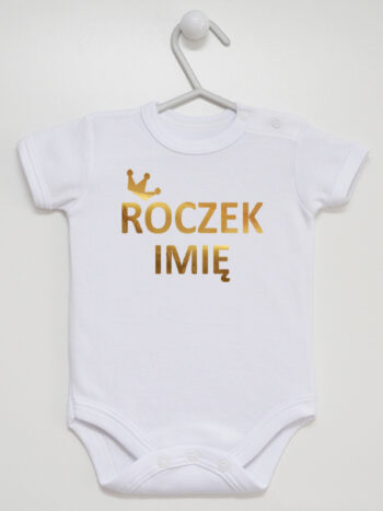 Na Roczek z Imieniem oraz Koroną - body z nadrukiem - Biały - Krótki rękaw