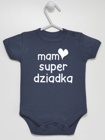 Mam Super Dziadka - bodziak dla niemowląt z napisem - Granatowy - Krótki rękaw