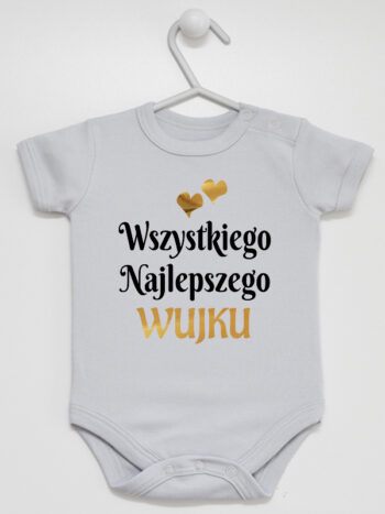 Wszystkiego Najlepszego Wujku - body na urodziny wujka - Szary - Krótki rękaw