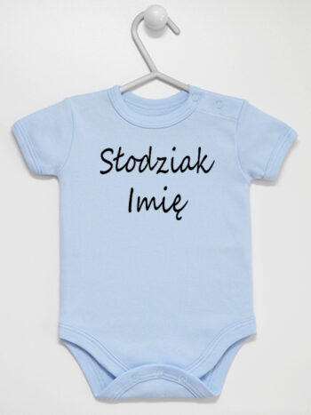 Słodziak z Imieniem Dziecka - body dla niemowląt personalizowane - Błękitny - Krótki rękaw