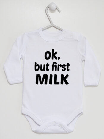 Ok But First Milk - bodziak dla noworodka - Biały - Długi rękaw