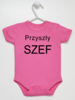 Przyszły Szef - bodziak dla chłopca z napisami - Ciemny Różowy - Krótki rękaw