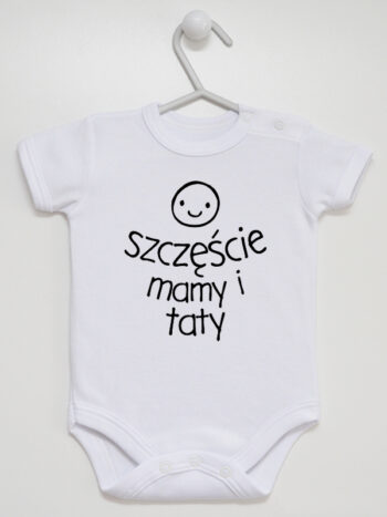 Szczęście Mamy I Taty - body dla niemowlaka z napisem - Biały - Krótki rękaw