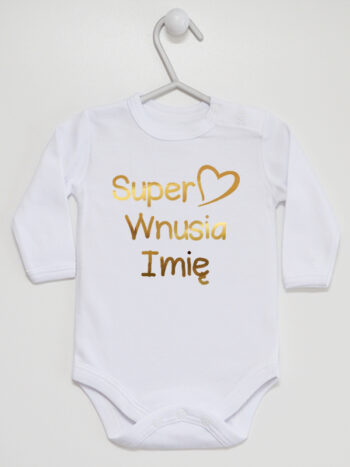 Super Wnusia + Imię Nadruk Złoty - body dla dziewczynki z imieniem - Biały - Długi rękaw