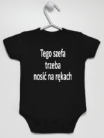 Tego Szefa Trzeba Nosić Na Rękach - body z napisami - Czarny - Krótki rękaw