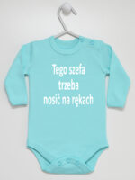 Tego Szefa Trzeba Nosić Na Rękach - body z napisami - Miętowy - Długi rękaw