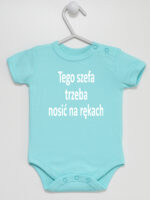 Tego Szefa Trzeba Nosić Na Rękach - body z napisami - Miętowy - Krótki rękaw