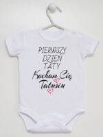 Nasz Pierwszy Dzień Taty Kocham Cię Tatusiu - bodziak na Dzień Ojca - Biały - Krótki rękaw