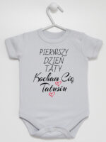 Nasz Pierwszy Dzień Taty Kocham Cię Tatusiu - bodziak na Dzień Ojca - Szary - Krótki rękaw