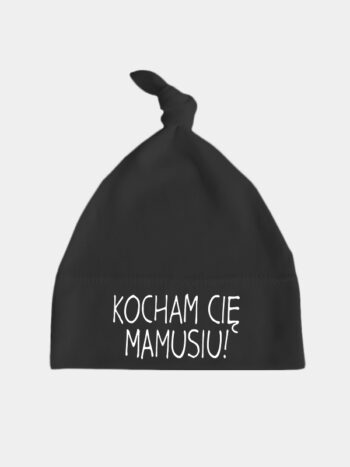 Kocham Cie Mamusiu! - czapeczka dla dzieci - Czarny