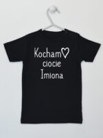 Kocham Ciocie + Imiona Cioć - t-shirt z nadrukiem - Czarny - Koszulka krótki rękaw Kocham Ciocie + Imiona Cioć - t-shirt z nadrukiem - Czarny - Koszulka krótki rękaw