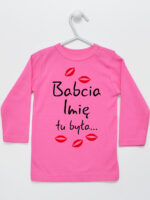 Babcia Tu Była z Całusami z Imieniem Babci - koszulka personalizowana - Ciemny Różowy - Koszulka długi rękaw