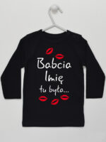 Babcia Tu Była z Całusami z Imieniem Babci - koszulka personalizowana - Czarny - Koszulka długi rękaw