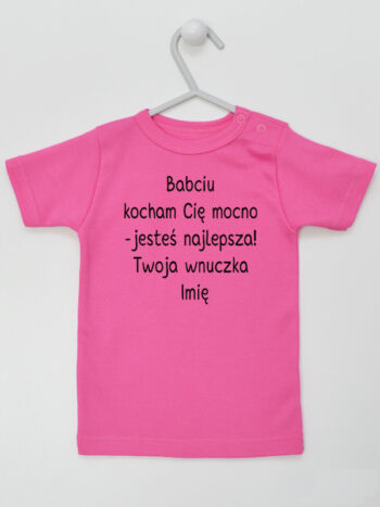 Babciu Kocham Cię Mocno + Imię - koszulka dla dziewczynki - Ciemny Różowy - Koszulka krótki rękaw