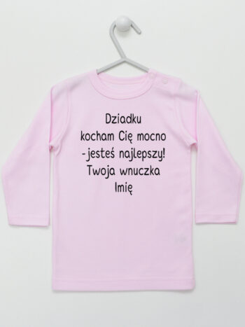 Dziadku Kocham Cię Mocno Twoja Wnuczka - koszulka z imieniem - Różowy - Koszulka długi rękaw