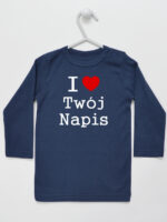I Love + Twój Napis - koszulka z własnym nadrukiem - Granatowy - Koszulka długi rękaw