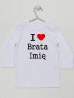 I Love Brata + Imię - koszulka z imieniem - Biały - Koszulka długi rękaw