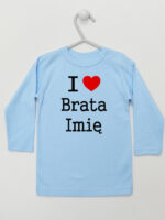 I Love Brata + Imię - koszulka z imieniem - Błękitny - Koszulka długi rękaw