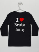 I Love Brata + Imię - koszulka z imieniem - Czarny - Koszulka długi rękaw