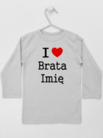 I Love Brata + Imię - koszulka z imieniem - Szary - Koszulka długi rękaw