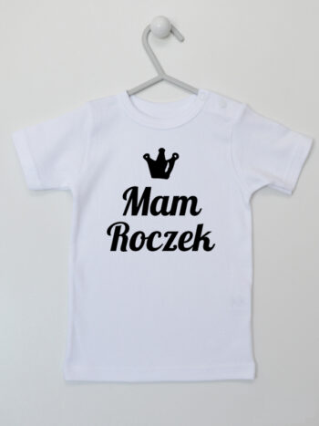 Mam Roczek Napis z Koroną - t-shirt na roczek - Biały - Koszulka krótki rękaw