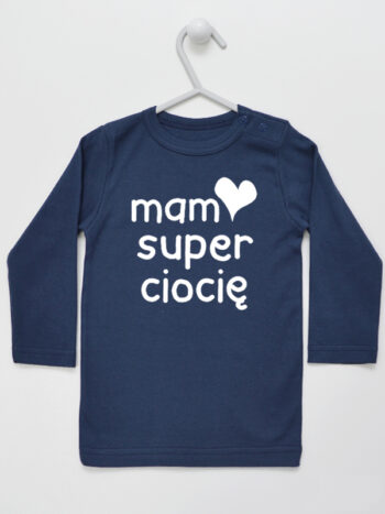 Mam Super Ciocię - koszulka z napisami o cioci - Granatowy - Koszulka długi rękaw