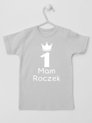 Mam Roczek z Jedynką oraz Koroną - t-shirt na pierwsze urodziny - Szary - Koszulka krótki rękaw