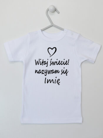 Witaj Świecie Nazywam Się z Imieniem - koszulka personalizowana - Biały - Koszulka krótki rękaw