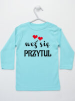 Weź Się Przytul z Serduszkami - koszulka z nadrukami - Miętowy - Koszulka długi rękaw