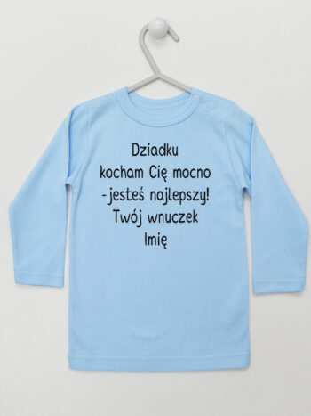 Dziadku Kocham Cię Mocno Jesteś Najlepszy Twój Wnuczek - koszulka z imieniem - Błękitny - Koszulka długi rękaw