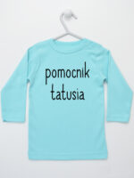 Pomocnik Tatusia - t-shirt dla chłopczyka z napisami - Miętowy - Koszulka długi rękaw