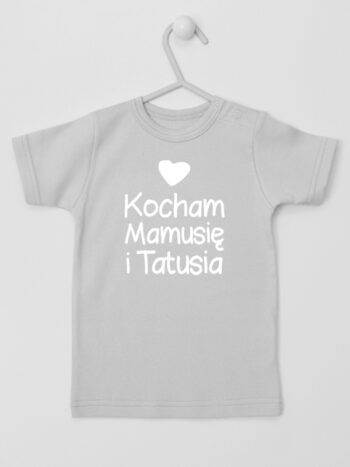Kocham Mamusię i Tatusia - koszulka z napisem dla rodziców - Szary - Koszulka krótki rękaw