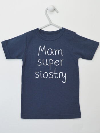 Nadruk Mam Super Siostry - koszulka z napisami - Granatowy - Koszulka krótki rękaw