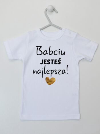Babciu Jesteś Najlepsza z Serduszkiem - koszulka z napisami - Biały - Koszulka krótki rękaw